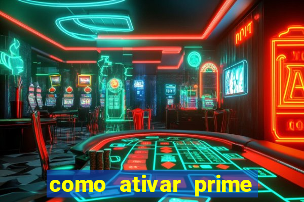 como ativar prime video tim